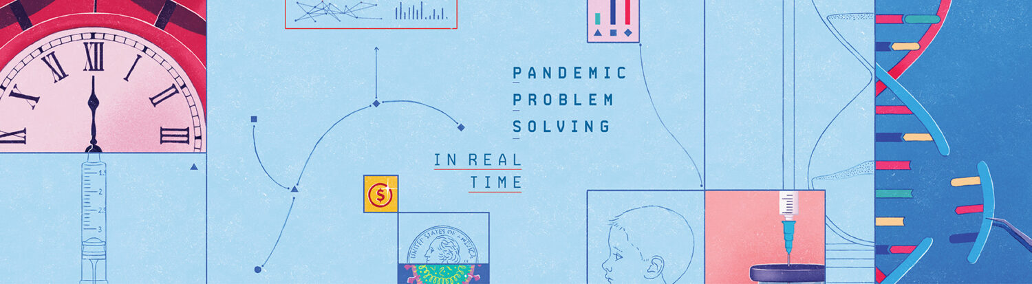 Pandemic Problem Solving